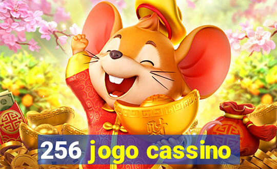 256 jogo cassino